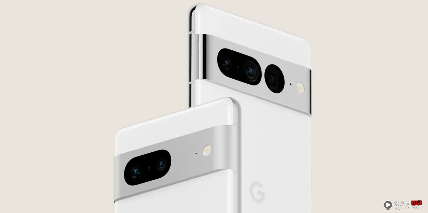 Google Pixel 7 / 7 Pro 萤幕规格曝光！和 Pixel 6 系列几乎一致 数码科技 图2张